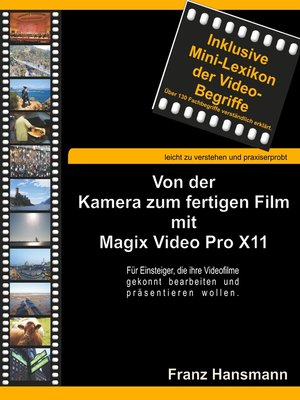 cover image of Von der Kamera zum fertigen Film mit Magix Video Pro X11
